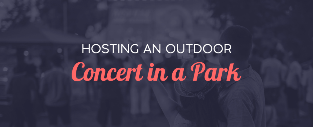 Hosting an Outdoor Concert in a Park banner